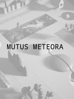 Mutus Meteora