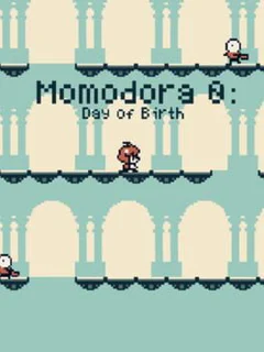 Momodora 0: Day of Birth