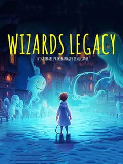 Wizards Legacy: Nightmare Park Manager Simulator