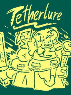 Tetherlure