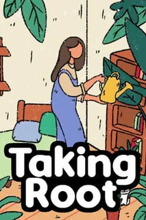 Taking Root