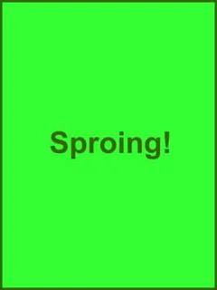 Sproing!
