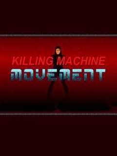 Killing Machine: Movement