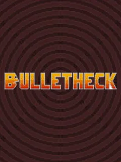 BulletHeck