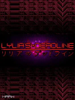 Lylia's Deadline