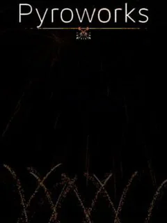 Pyroworks