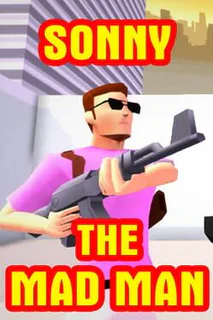 Sonny The Mad Man: Casual Arcade Shooter