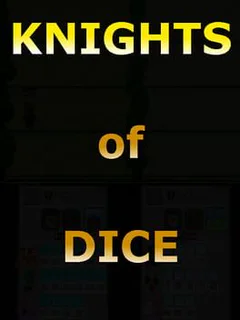 Knights of Dice