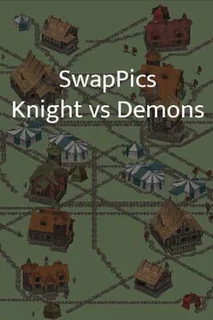 SwapPics: Knights vs Demons