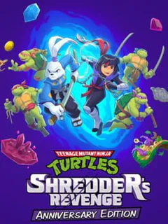 Teenage Mutant Ninja Turtles: Shredder's Revenge - Anniversary Edition