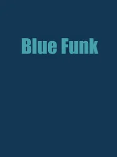Blue Funk