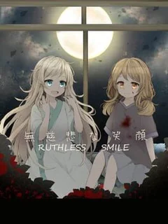 Ruthless Smile