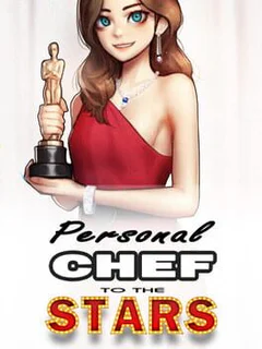 Personal Chef to the Stars