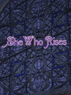 She Who Rises