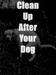 Clean Up After Your Dog