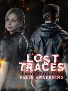 Lost Traces: Unsolved Cases - False Awakening