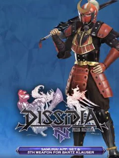 Dissidia Final Fantasy NT: Samurai App. Set & 5th Weapon for Bartz Klauser
