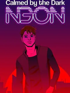Calmed by the Dark: Neon