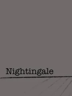 Reflections: Nightingale