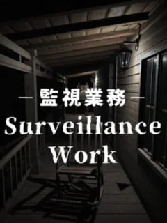 Surveillance Work
