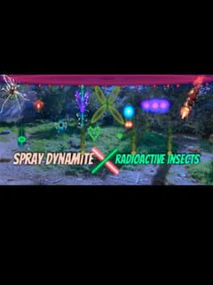 Spray Dynamite X Radioactive Insects