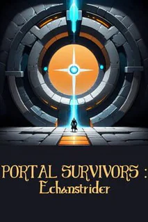 Portal Survivors: Enchanstrider