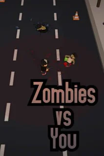 Zombies vs. You