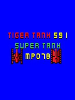 Tiger Tank 59 I: Super Tank MP078