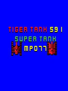 Tiger Tank 59 I: Super Tank MP077