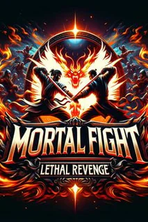Mortal Fight: Lethal Revenge