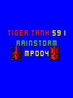 Tiger Tank 59 I: Rainstorm MP004