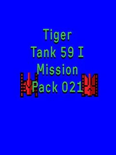 Tiger Tank 59 I: Mission Pack 021