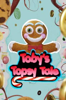 Toby's Topsy Tale