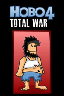 Hobo 4: Total War