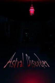 Astral Disorder