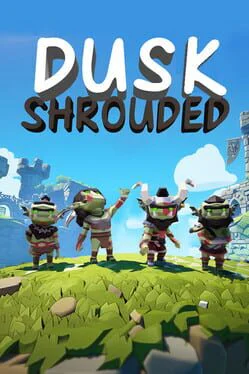 Dusk Shrouded