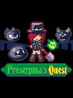 Proserpina's Quest