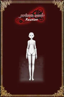 PrisonSoul: Reunion