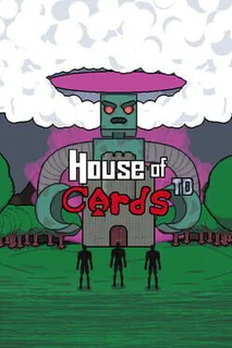 House of Cards: TD