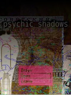 Psychic Shadows