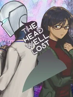 The Head Well Lost