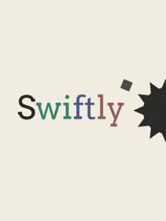 Swiftly