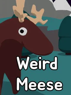 Weird Meese