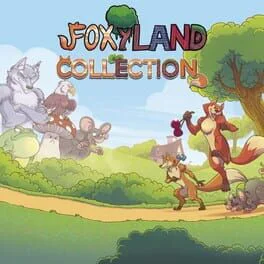 Foxyland Collection
