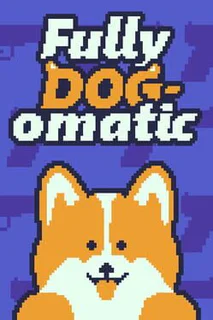 Fully Dogomatic