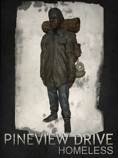 Pineview Drive: Homeless