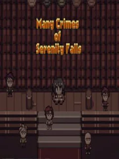Many Crimes of Serenity Falls