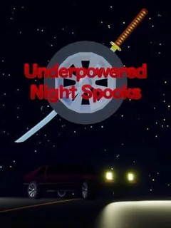 Underpowered Night Spooks