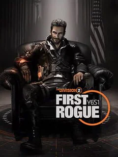 Tom Clancy's The Division 2: Season 1 - First Rogue