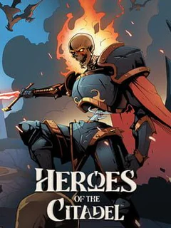 Heroes of the Citadel